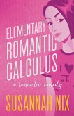 Elementary Romantic Calculus