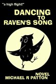 Dancing to Raven's Song