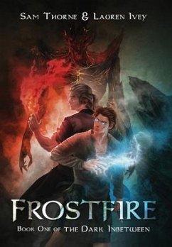 Frostfire - Thorne, Sam; Ivey, Lauren