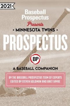 Minnesota Twins 2021 - Baseball Prospectus