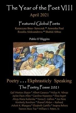 The Year of the Poet VIII April 2021 - Posse, The Poetry