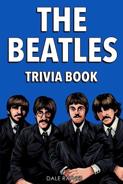 The Beatles Trivia Book - Raynes, Dale