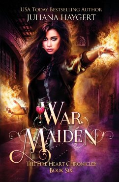 War Maiden - Haygert, Juliana