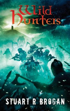 Wild Hunters - Brogan, Stuart R