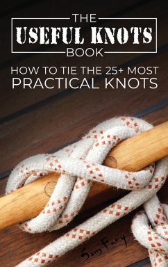 The Useful Knots Book - Fury, Sam