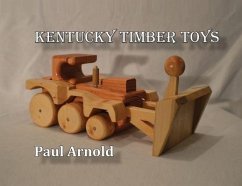 Kentucky Timber Toys - Arnold, Paul