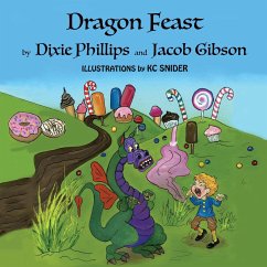 Dragon Feast - Phillips, Dixie; Gibson, Jacob