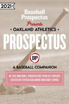 Oakland Athletics 2021 - Baseball Prospectus