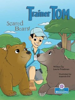 Scared Bears! - Friedman, Laurie