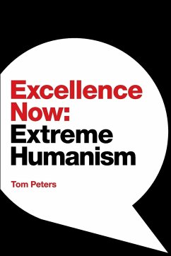 Excellence Now - Peters, Tom