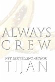 Always Crew (Hardcover)