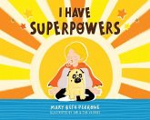 I Have Superpowers I Have Superpowers