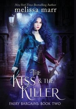 The Kiss & The Killer - Marr, Melissa