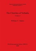 The Churches of Nobadia, Volume I