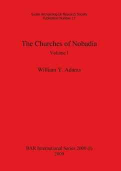 The Churches of Nobadia, Volume I - Adams, William Y