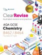 ClearRevise AQA GCSE Chemistry 8462/8464 - Bild 1