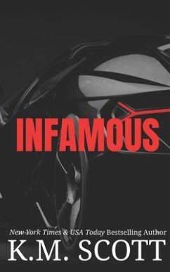 Infamous - Scott, K. M.