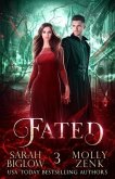 Fated: Hunted Book 3