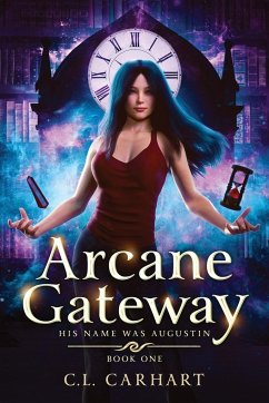 Arcane Gateway - Carhart, C. L.