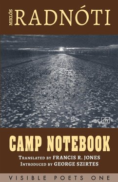Camp Notebook - Radnoti, Miklos