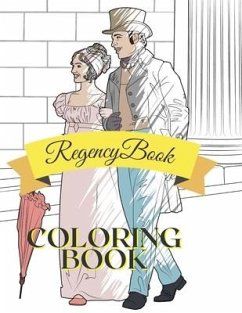 Regency Coloring Book: Adult Teen Colouring Page Fun Stress Relief Relaxation and Escape - Publishing, Aryla