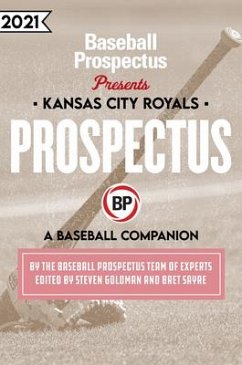 Kansas City Royals 2021 - Baseball Prospectus