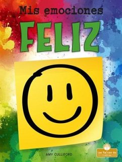 Feliz (Happy) - Culliford, Amy