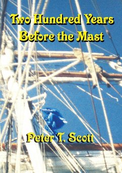 Two Hundred Years Before the Mast - Scott, Peter T