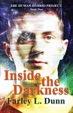 Inside the Darkness