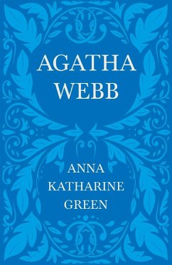 Agatha Webb - Green, Anna Katharine