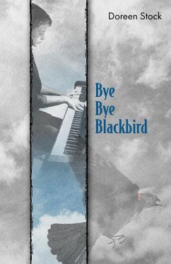 Bye Bye Blackbird - Stock, Doreen