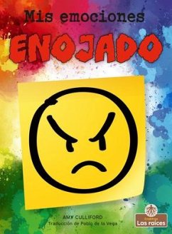 Enojado (Angry) - Culliford, Amy