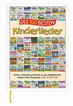 Die 100 besten Kinderlieder -Liederbuch zur Serie - Lamp, Florian;Sumfleth, Marco