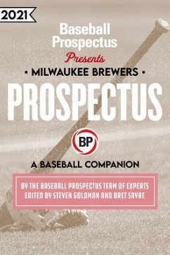 Milwaukee Brewers 2021 - Baseball Prospectus