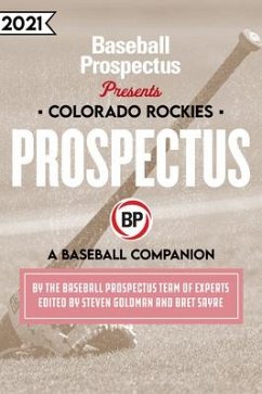 Colorado Rockies 2021 - Baseball Prospectus