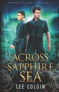 Across the Sapphire Sea - Colgin, Lee