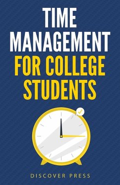 Time Management for College Students - Press, Discover