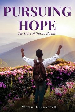 Pursuing Hope - Hanna-Verrett, Vanessa