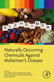 Naturally Occurring Chemicals against Alzheimer's Disease (eBook, ePUB)