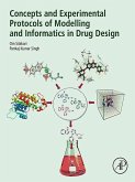 Concepts and Experimental Protocols of Modelling and Informatics in Drug Design (eBook, ePUB)
