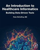 An Introduction to Healthcare Informatics (eBook, ePUB)