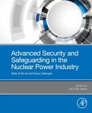 Advanced Security and Safeguarding in the Nuclear Power Industry (eBook, ePUB)