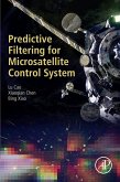 Predictive Filtering for Microsatellite Control System (eBook, ePUB)