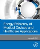 Energy Efficiency of Medical Devices and Healthcare Applications (eBook, ePUB)