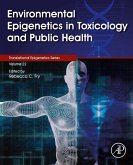 Environmental Epigenetics in Toxicology and Public Health (eBook, ePUB)