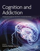 Cognition and Addiction (eBook, ePUB) Cognition and Addiction (eBook, ePUB)