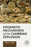 Epigenetic Mechanisms of the Cambrian Explosion (eBook, ePUB)