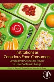 Institutions as Conscious Food Consumers (eBook, ePUB)
