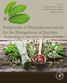 Preparation of Phytopharmaceuticals for the Management of Disorders (eBook, ePUB)