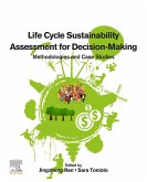 Life Cycle Sustainability Assessment for Decision-Making (eBook, ePUB)